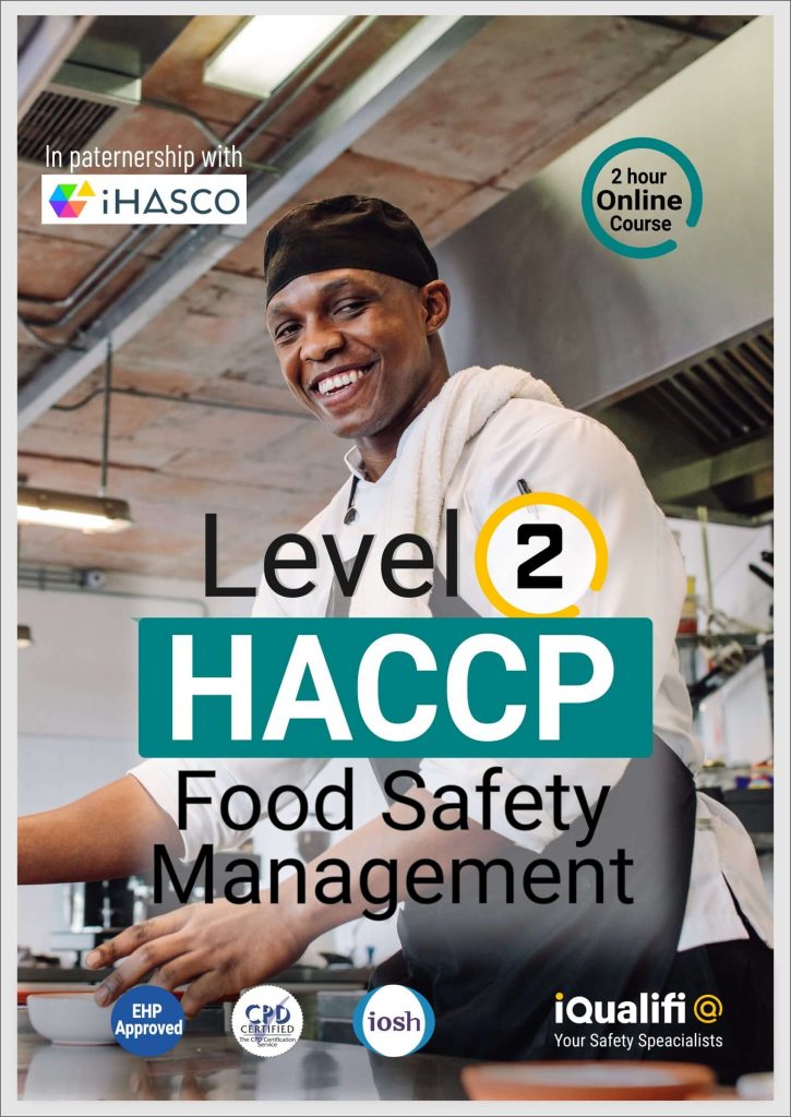 HACCP Level 2 online course IOSH and CPD accredited